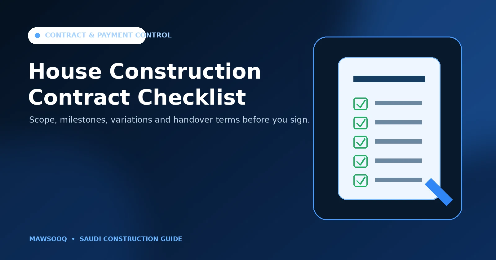 House construction contract checklist in Saudi Arabia