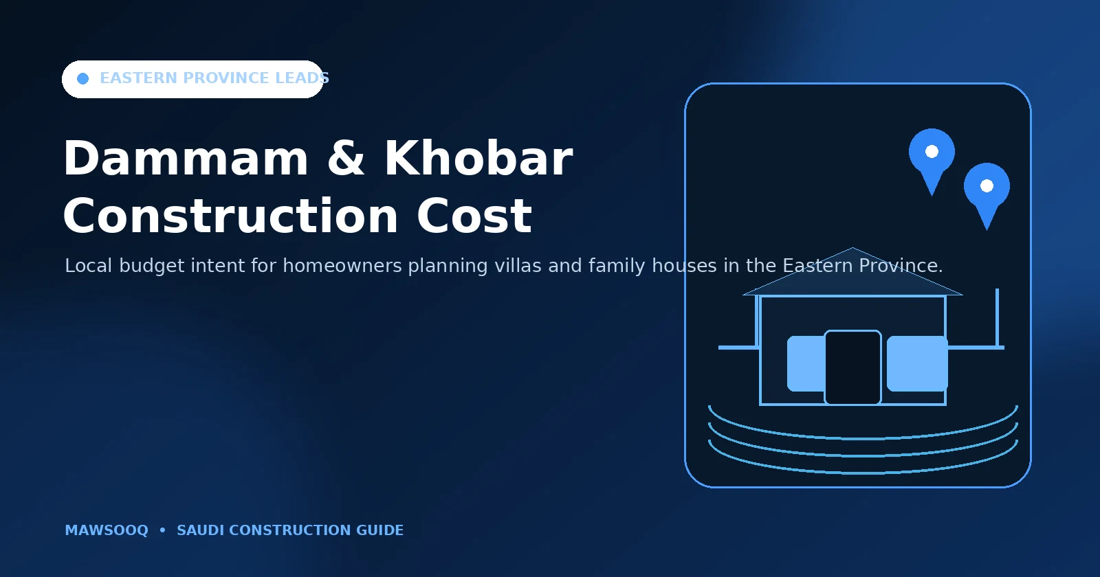 House construction cost in Dammam and Khobar Saudi Arabia
